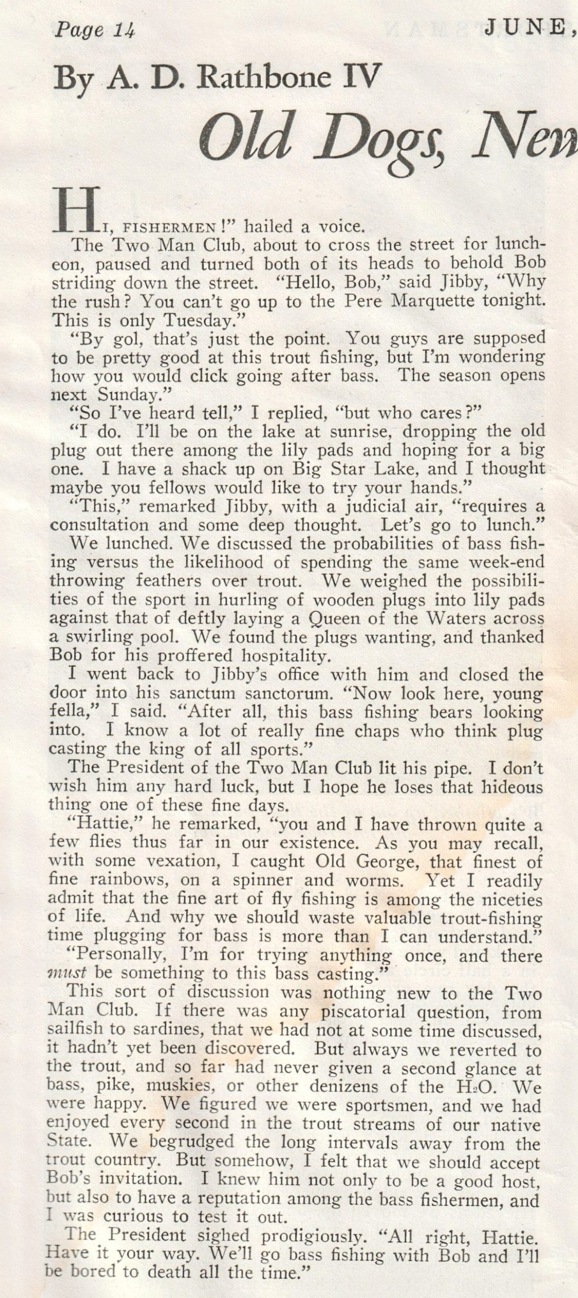 National Sportsman magazine, June 1934. Introductory excerpt from Alfred Day Rathbone IV story, "Old Dogs, New Tricks - Bass." This story certainly speaks to the time in which it was written.