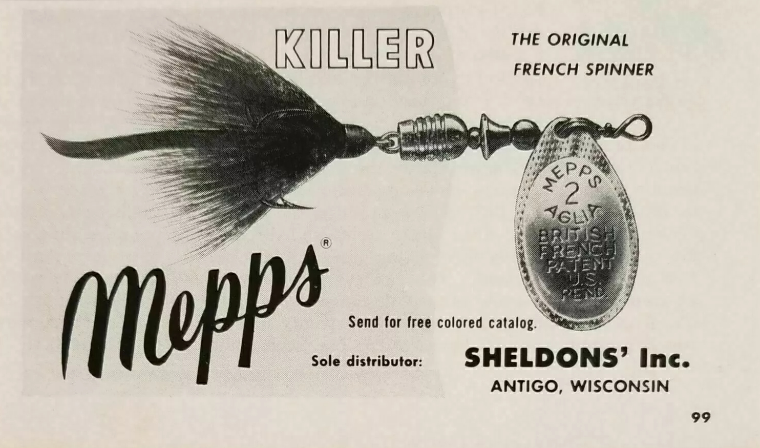 1963 magazine ad for Sheldons' Inc. Mepps Original French Spinner. I believe 1963 was the year that the company began representing themselves as solely Sheldons' Inc. "Write for free colored catalog."