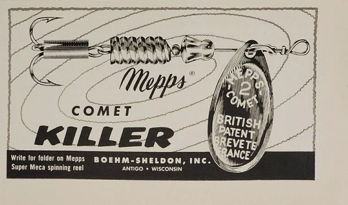 1962 Mepps magazine ad. The company was still representing itself as Boehm-Sheldon Inc. despite the fact that Todd Sheldon bought out I.G. Boehm two years prior, in February 1960.
