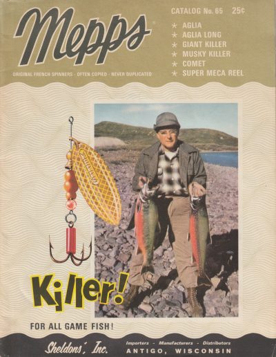 Mepps Catalog No. 65, 1965. Front cover. Featuring Todd Sheldon holding a couple of big Arctic Char that fell to his Mepps Giant Killer spinner.