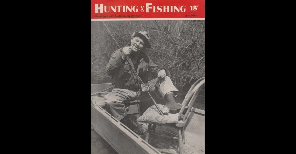 Hunting and Fishing, April 1946