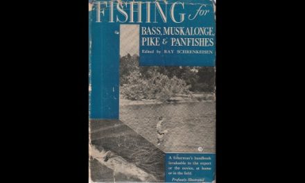Book Review: Fishing for Bass, Muskalonge, Pike & Panfishes