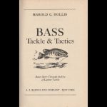 Harold C. Hollis, Early Light Tackle Advocate
