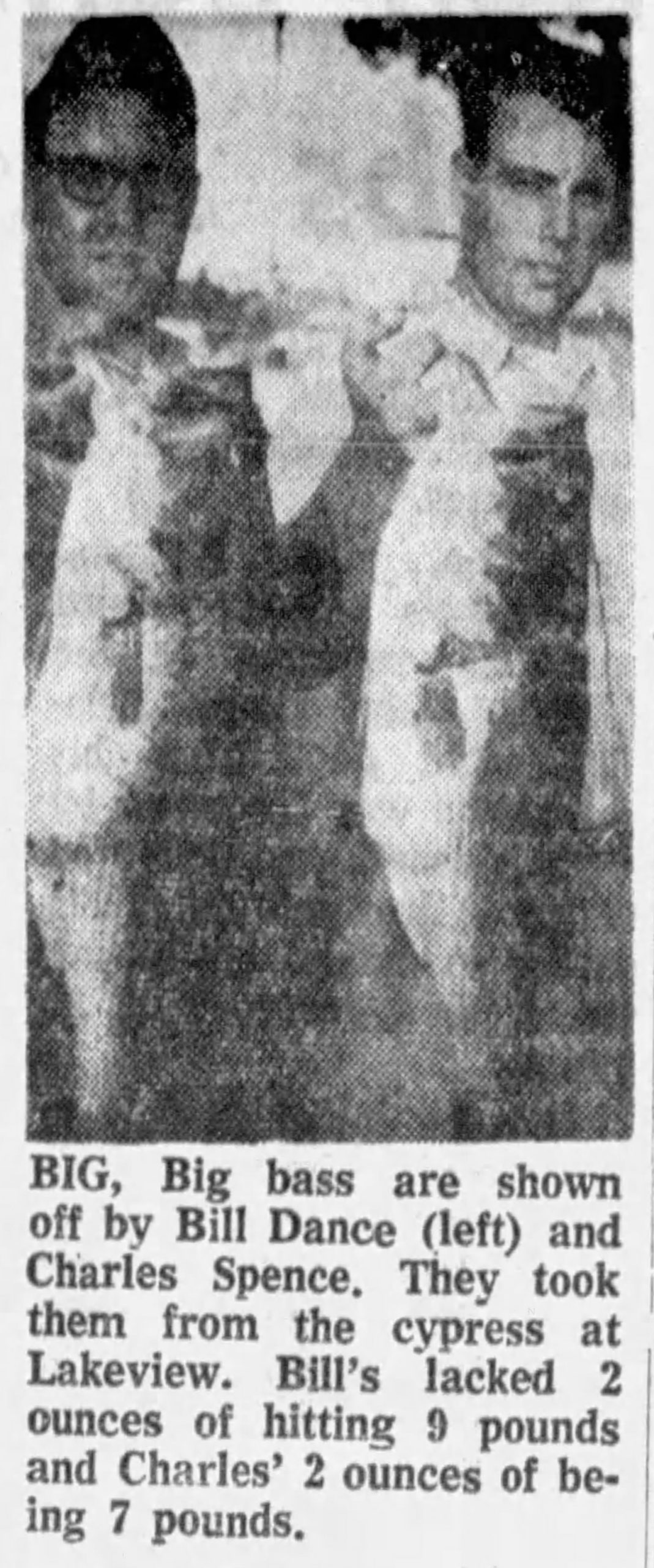 Dance and Spence The Memphis Press Scimitar July 5, 1966 Page 18 Bill Dance and Charles Spence with two hogs from Lakeview. The Memphis Press Scimitar July 5, 1966 Page 18.