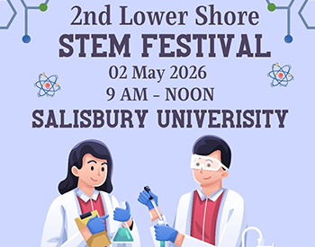 Lower Shore STEM Festival