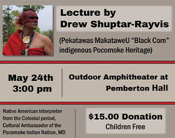 Lecture by 'Black Corn' Cultural Ambassador of the Pocomoke Indian Nation