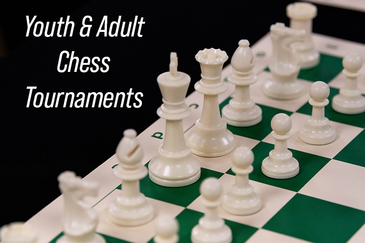 Sign up today for youth & adult chess tournaments | Feb. 20-21
