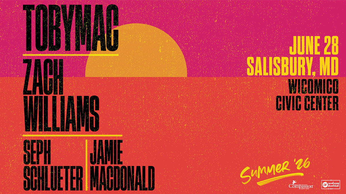 TOBYMAC | Zach Williams | Seph Schlueter | Jamie MacDonald | Summer '26 promo artwork