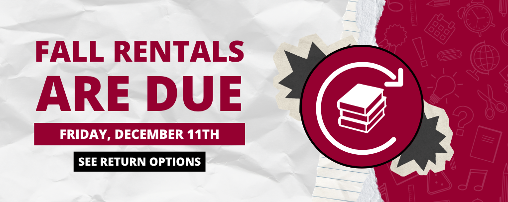 Fall Rentals Are Due Friday, December 11th banner with See Return Options button