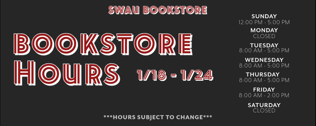 Bookstore hours for the second week of classes for the Spring 2026 semester!!