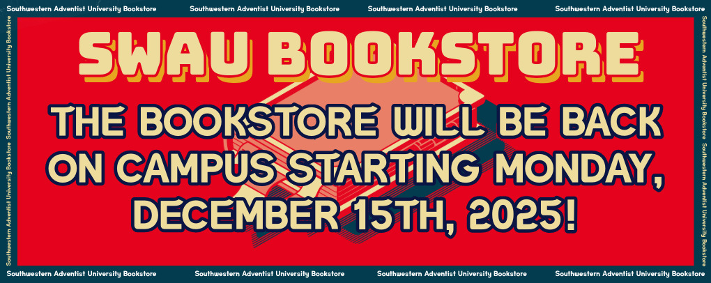 THE BOOKSTORE WILL BE BACK ON CAMPUS ON MONDAY, DECEMBER 15TH FOR RENTAL RETURNS!