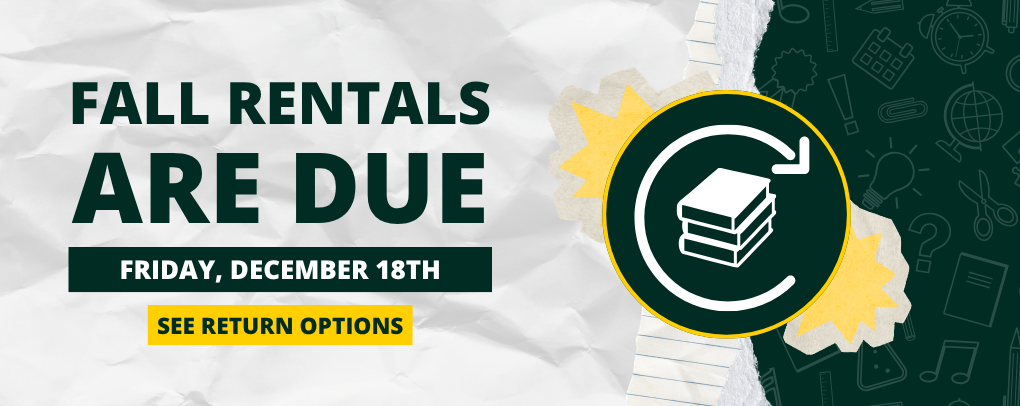 Fall Rentals Are Due Friday, December 18th banner with See Return Options button