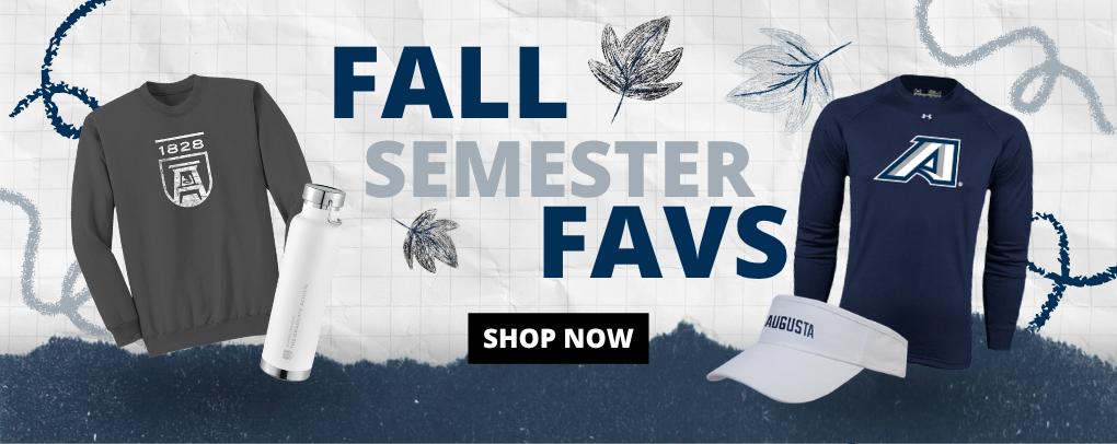 Fall Semester Favs banner featuring Augusta University apparel and gear