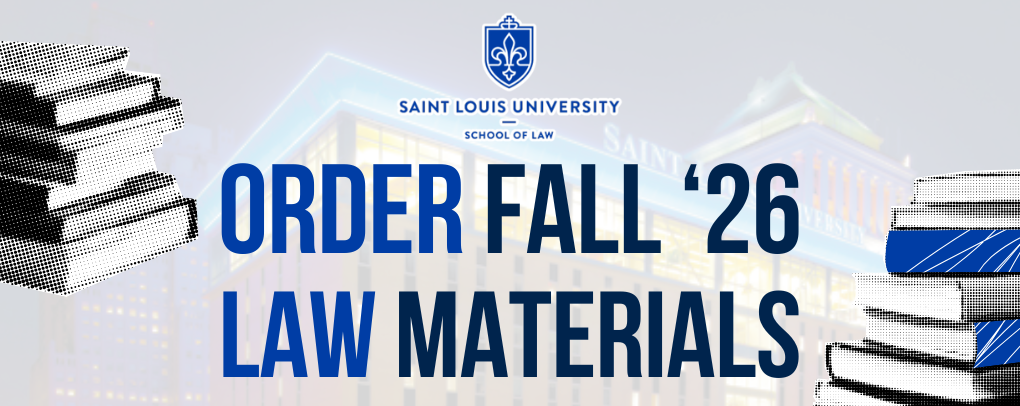 Order Fall '26 Law Course Materials Now!