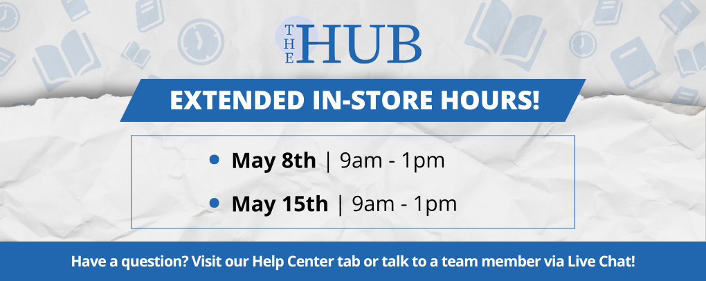 ATC Bookstore Extended In-Store Hours banner listing May 8th 9am to 1pm and May 15th 9am to 1pm