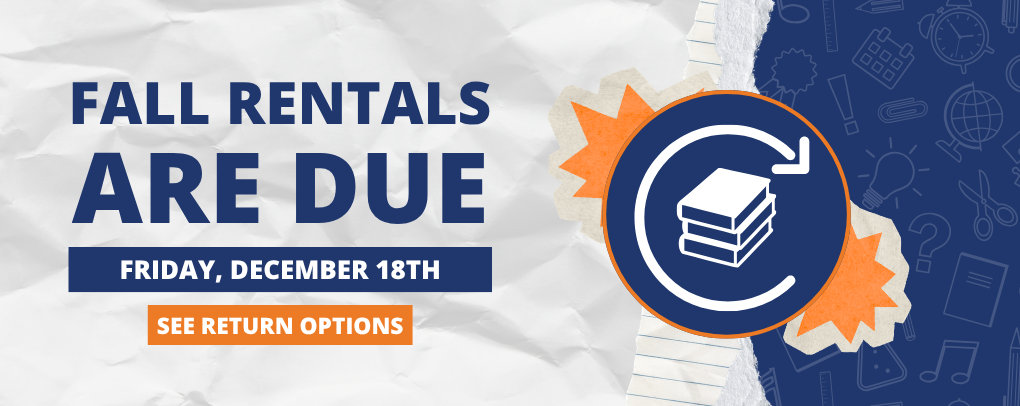 Fall Rentals Are Due Friday, December 18th banner with See Return Options button