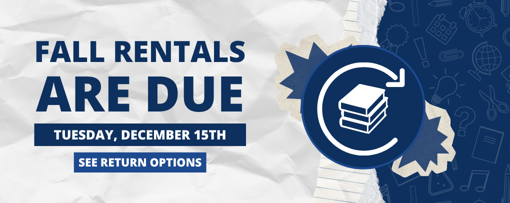 Fall Rentals Are Due Tuesday, December 15th banner with See Return Options button