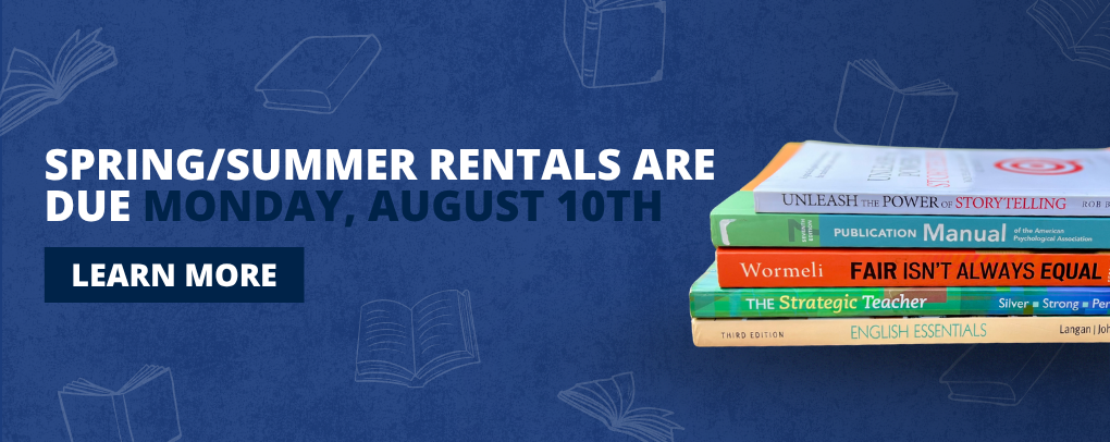Macomb Bookstore Summer Rental Returns banner: Rentals Due 8/10