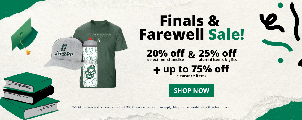 Adams State Bookstore Finals & Farewell banner promoting 20% off select merch and 25% off alumni items and gifts + 75% off clearance items