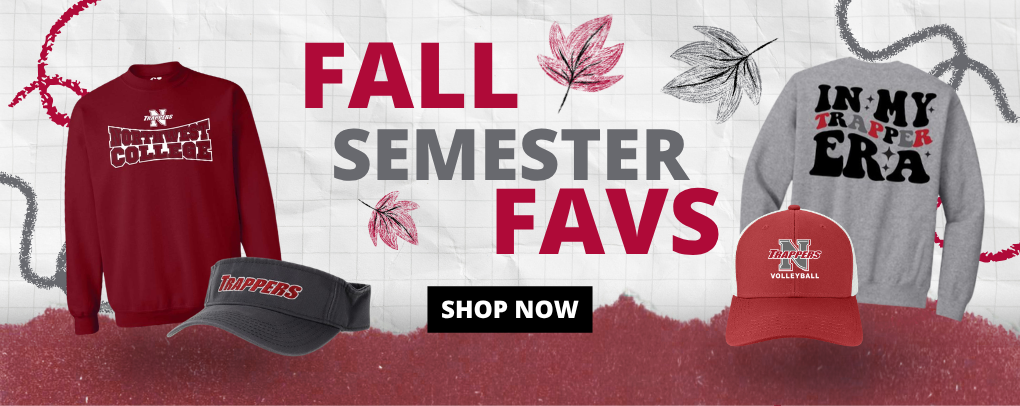 Fall Semester Favs banner featuring Northwest College apparel and gear
