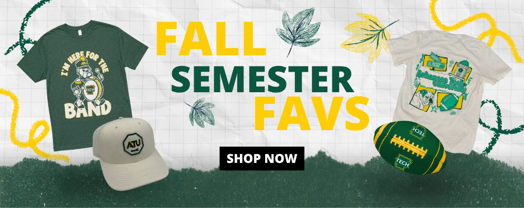 Fall Semester Favs banner featuring Arkansas Tech University apparel and gear