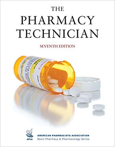 Pharmacy Tech - PHM 3250 - The Pharmacy Technician - 7th Edition