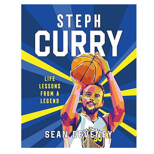 Steph Curry: Life Lessons from a Legend - Hardcover