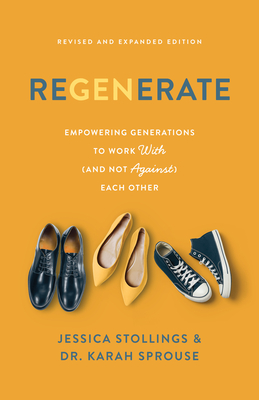 Regenerate By: Jessica Stollings & Dr Karen Sprouse