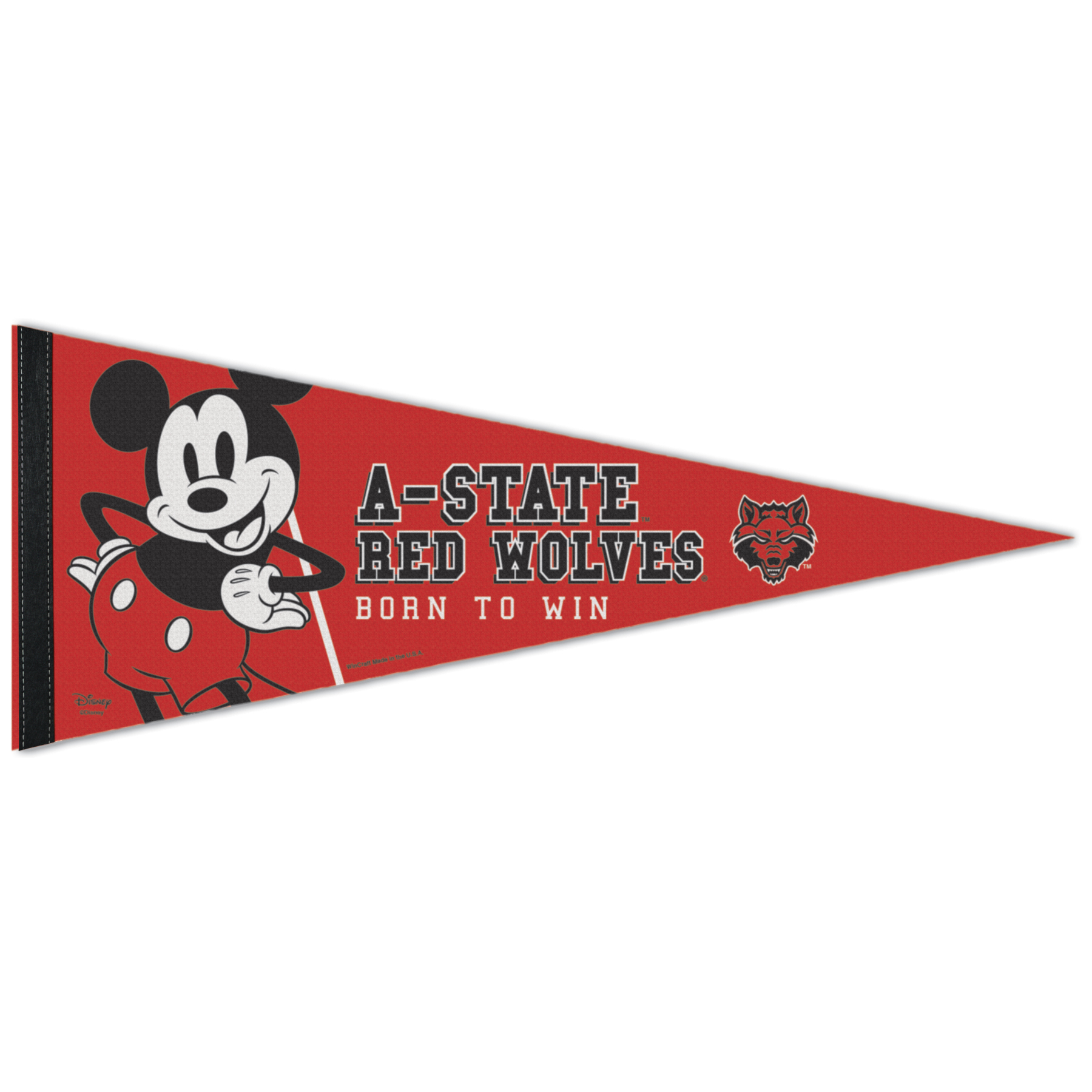 Born To Win A-State & Mickey Felt Pennant
