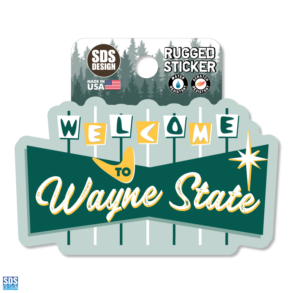 Welcome to Wayne State Sticker- 3.5 inch