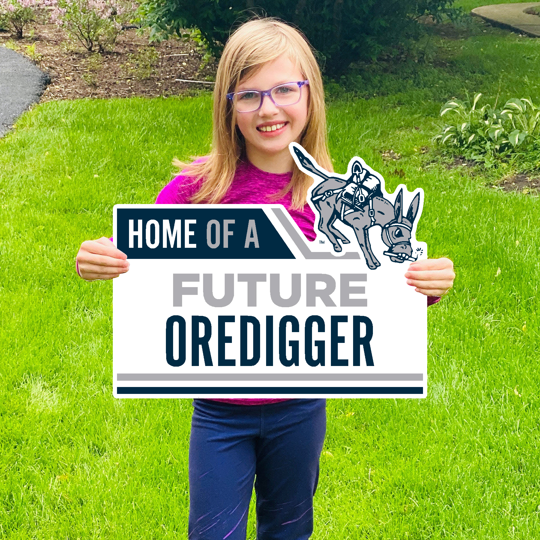 Future Oredigger Lawn Sign