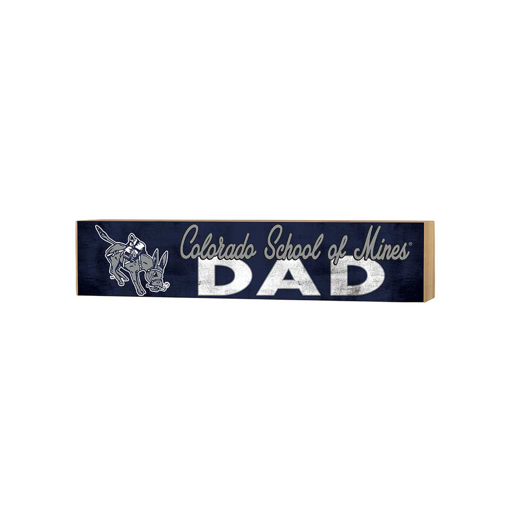 Colorado School of Mines Dad Wood Block Shelf Sitter