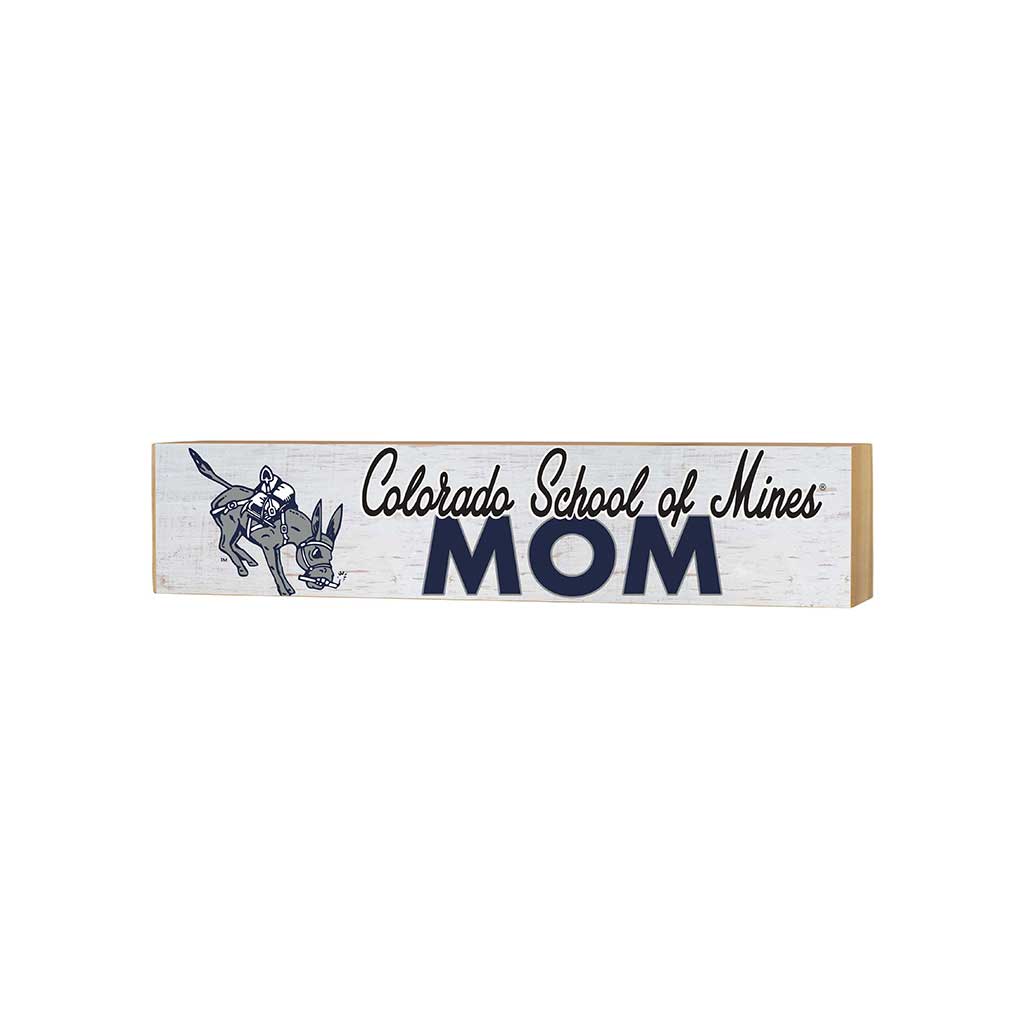 Colorado School of Mines Mom Wood Block Shelf Sitter