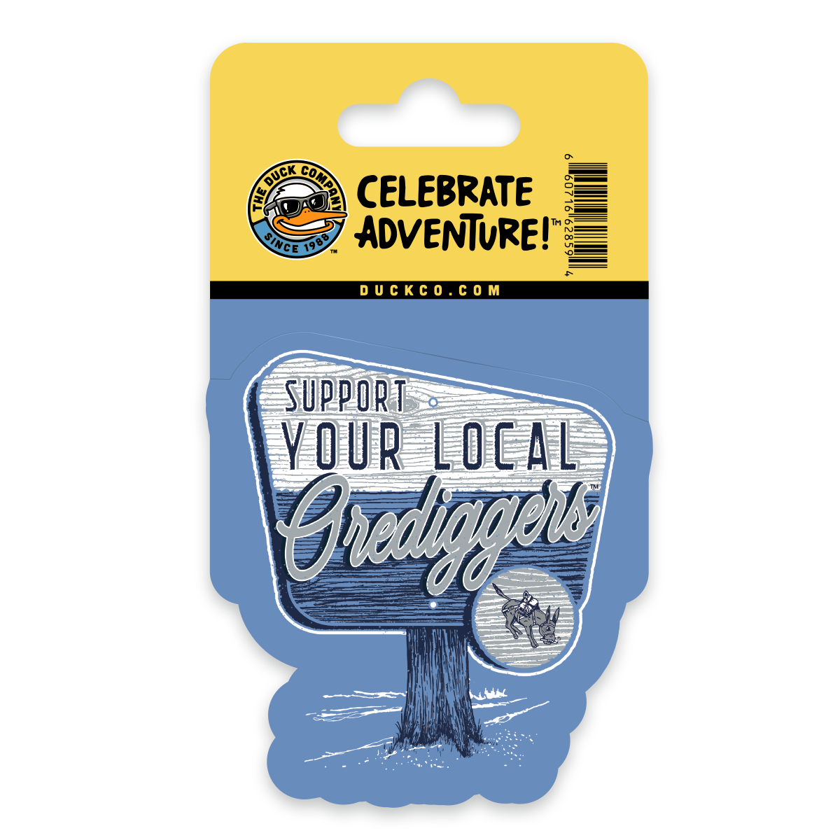 Support Your Local Orediggers Sticker
