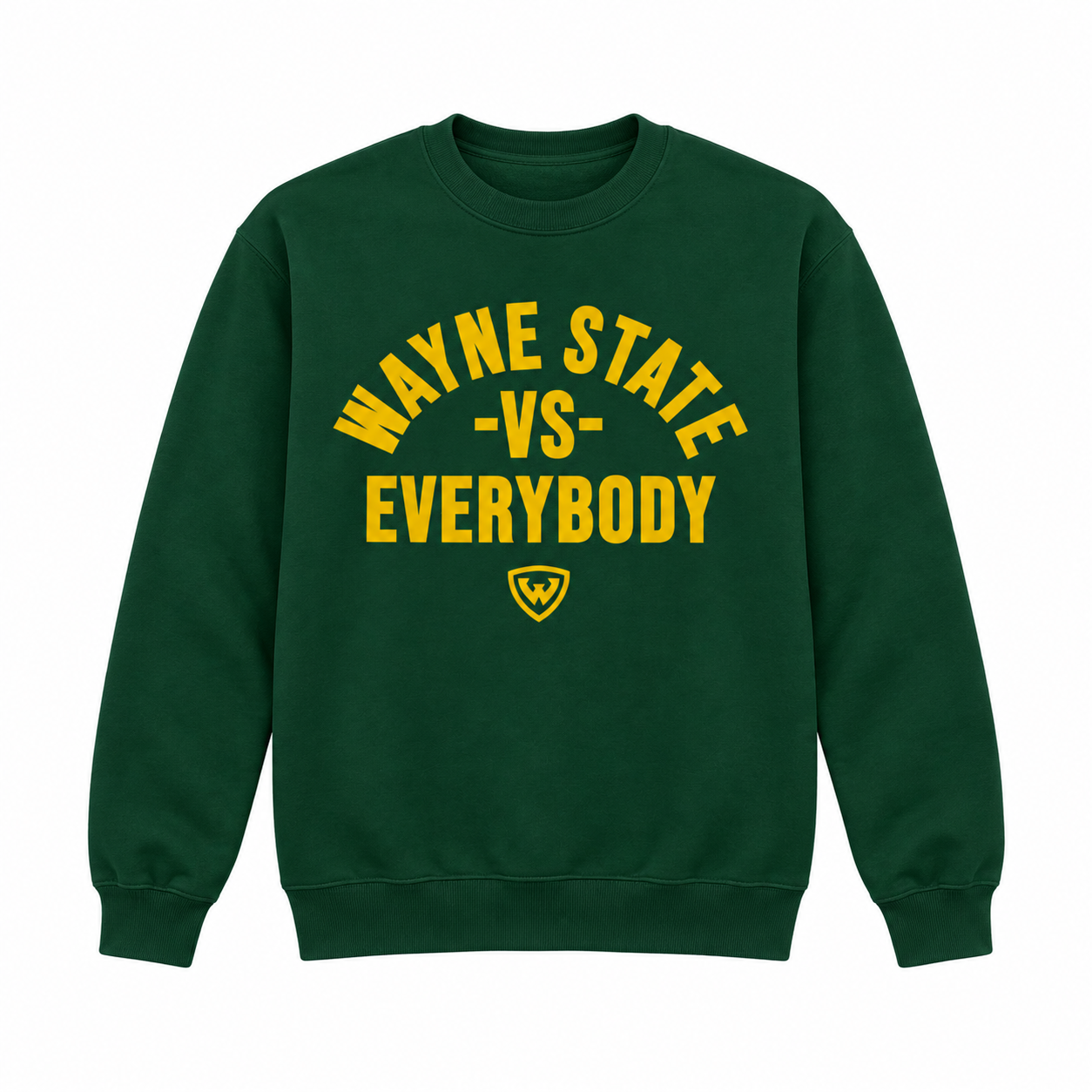 Wayne State Vs Everybody Crewneck Sweatshirt