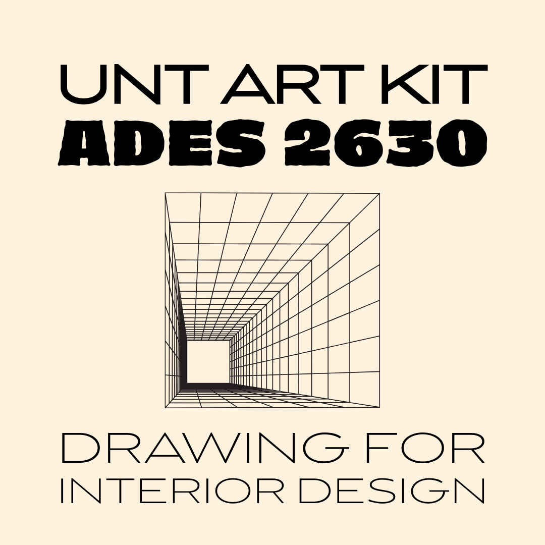 UNT ADES 2630 - Drawing for Interior Design Supply Kit