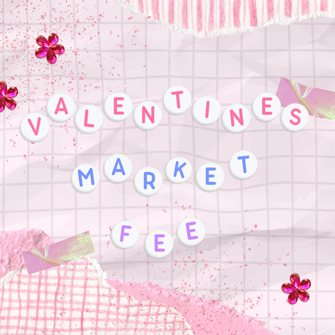 Valentine's Market Vendor Fee