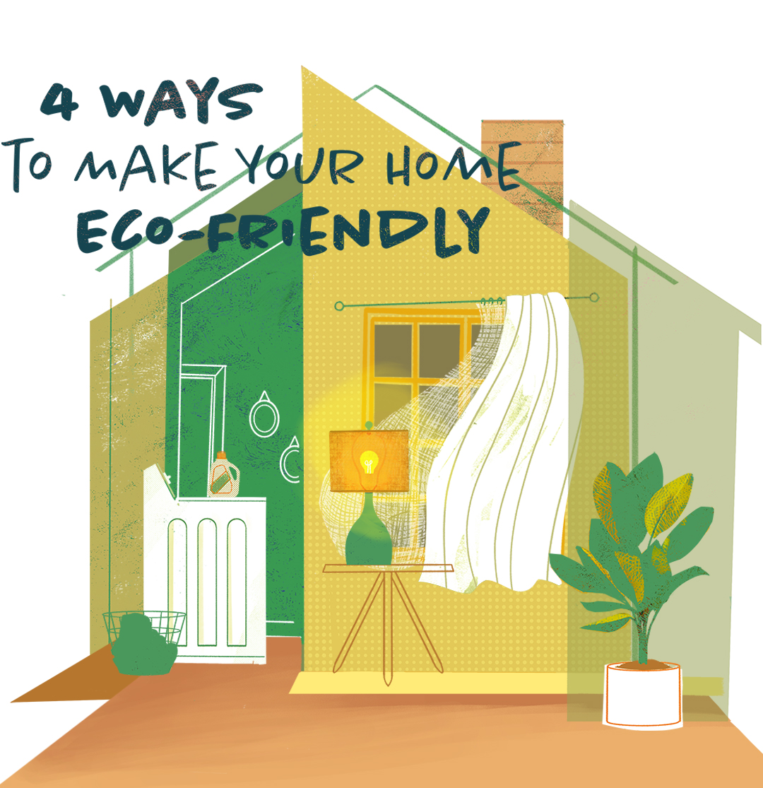 4 Ways to Make Your Home Eco-Friendly,Dawn Hadley