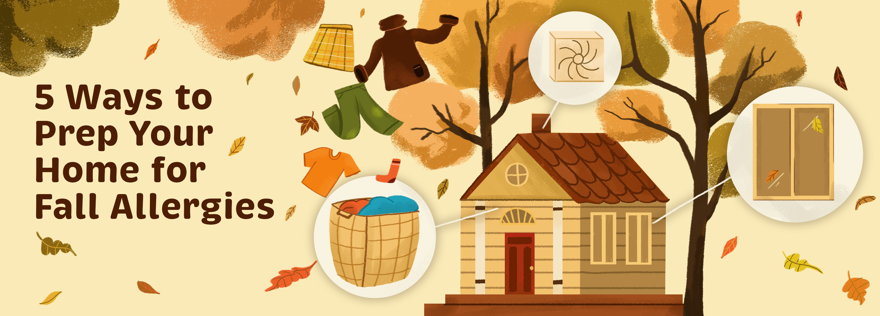 5 Ways to Prep Your Home for Fall Allergies,Dawn Hadley