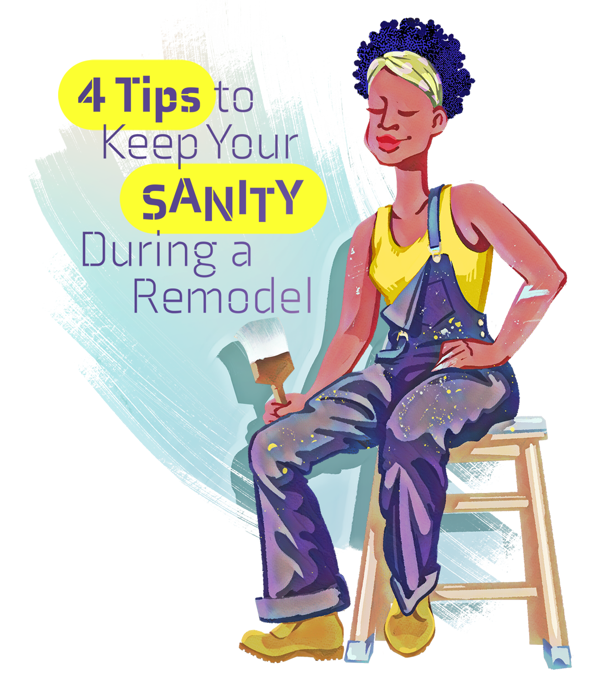 4 Tips to Keep your SANITY During a Remodel,Dawn Hadley