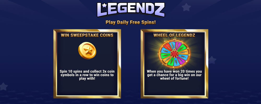 Get free sweeps coins with Legendz's daily free spins