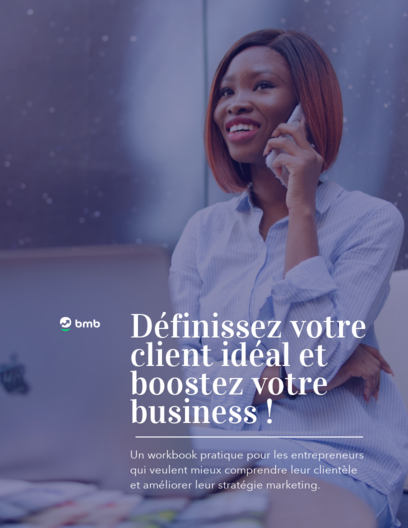 Définissez votre client idéal