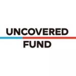 UNCOVERED FUND