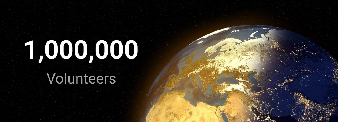 An image of the globe that is half lit up, with the lit up countries shining in gold. The image reads 1,000,000 Volunteers.