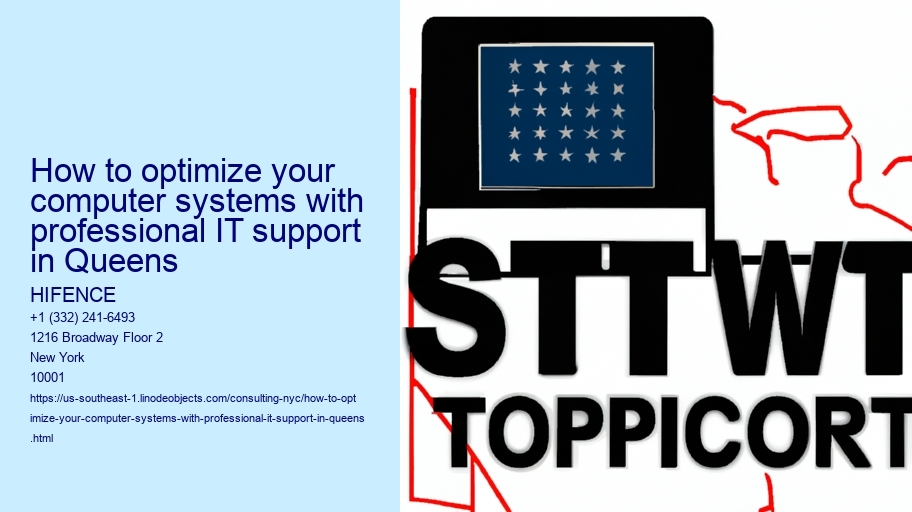 How to optimize your computer systems with professional IT support in Queens