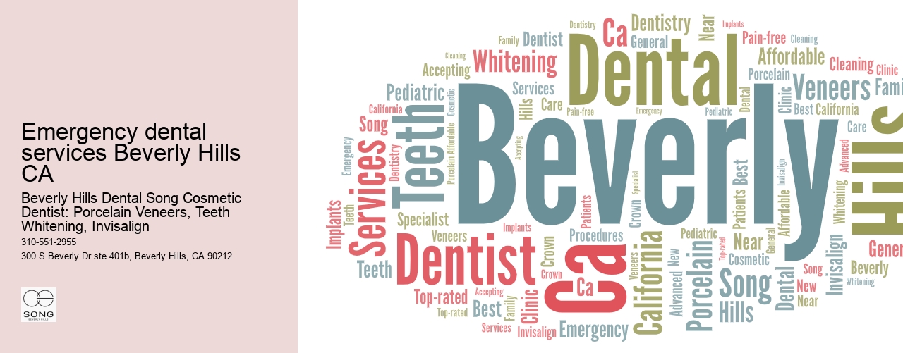 Emergency dental services Beverly Hills CA