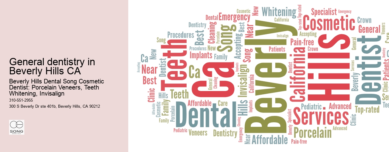 General dentistry in Beverly Hills CA