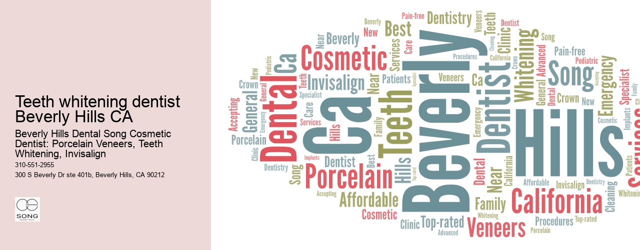 Teeth whitening dentist Beverly Hills CA