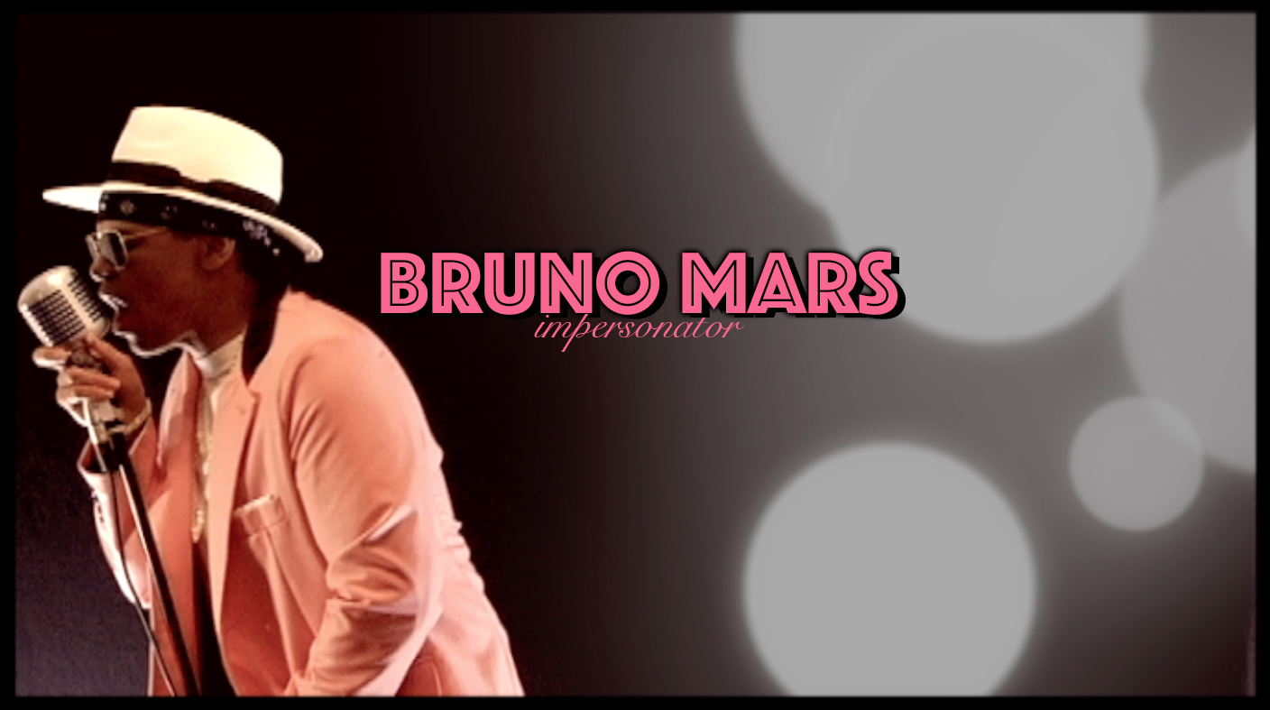 JIMMIE AS BRUNO MARS