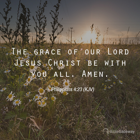 Philippians 4:23 on Bible Gateway.